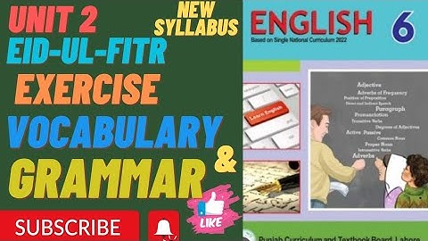 Eid-ul-Fitr // Exercise Unit: 2 // Vocabulary & Grammar // English Class 6