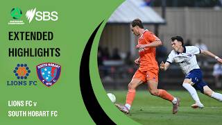 Lions FC v South Hobart | Australian Championship 2026 Group D | Extended Highlights