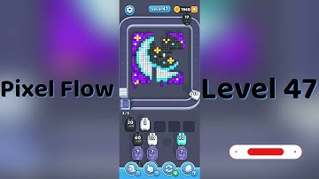 🎮 Pixel Flow Level 47 Walkthrough | Go Answer 🧩✨
