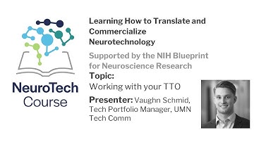 Lecture 15d: Vaughn Schmid, Technology Commercialization Office