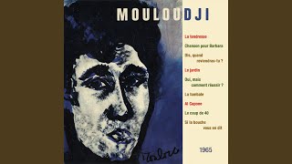 Video thumbnail of "Mouloudji - La tendresse"