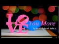 Love You More