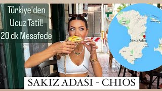 Sakiz Adasi - Chios Türkiyeden Ucuz Yunanistan Tatili 20 Dakikada Yurtdışı