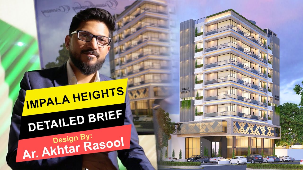 Impala Heights Detailed Brief | Design By Ar. Akhtar Rasool | Best ...