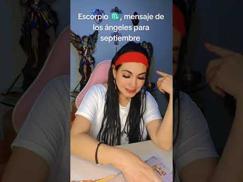 Escorpio ♏ 🦂 🙏🏻✨ mensaje de los ángeles para septiembre