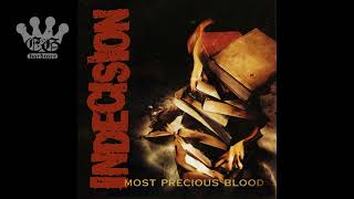 [EGxHC] Indecision - Most Precious Blood - 1998 (Full Album)