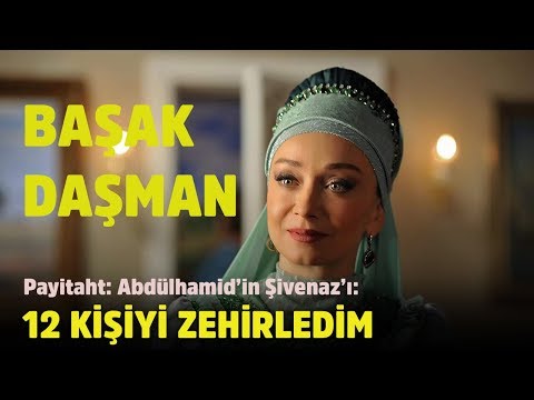 Başak Daşman: Payitaht: Abdülhamid'de 12 kişiyi zehirledim