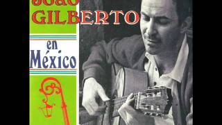 João Gilberto - LP En Mexico - Album Completo/Full Album