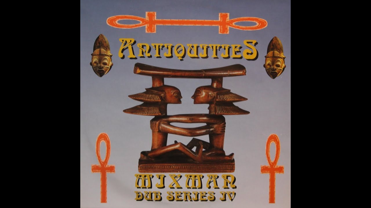 Mixman ‎– Antiquities (Full album 1998) - YouTube