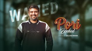 Pori Wahed Official Music Trailerwahed Studio Sajjad Noor4K