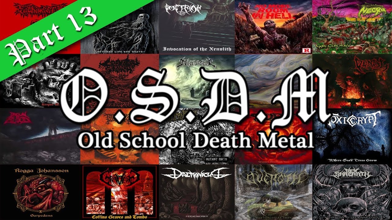 ⁣Old School Death Metal - Vol 13