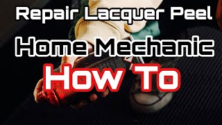 How to repair lacquer peel, Clear Coat Fix How to repair lacquer peel, Clear Coat Fix