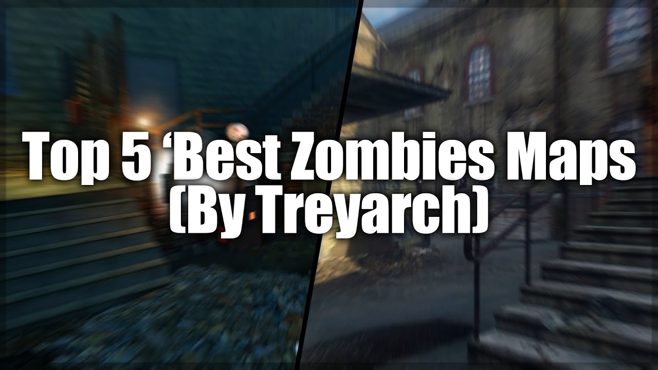Most Iconic Cod Zombies Map The TOP 5 'Best Zombie Maps' (Treyarch)🧟 | Call of Duty: Zombies - YouTube