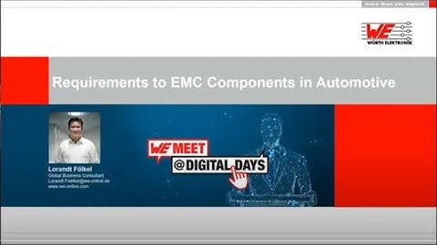 WE meet @ Digital Days 2021: Requirements to EMC Components in Automotive