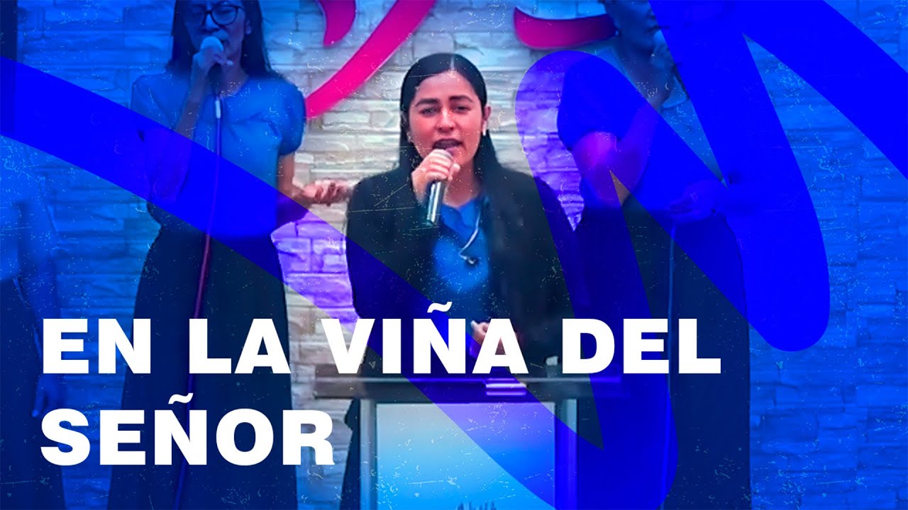 Himno: En la viña del Señor | Música Cristiana 2024