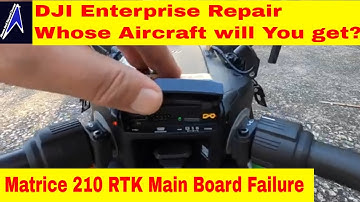 DJI Matrice 210 RTK  - Flight Control Board Failure | What To Look For