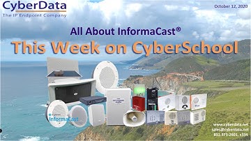 CyberSchool - All About InformaCast