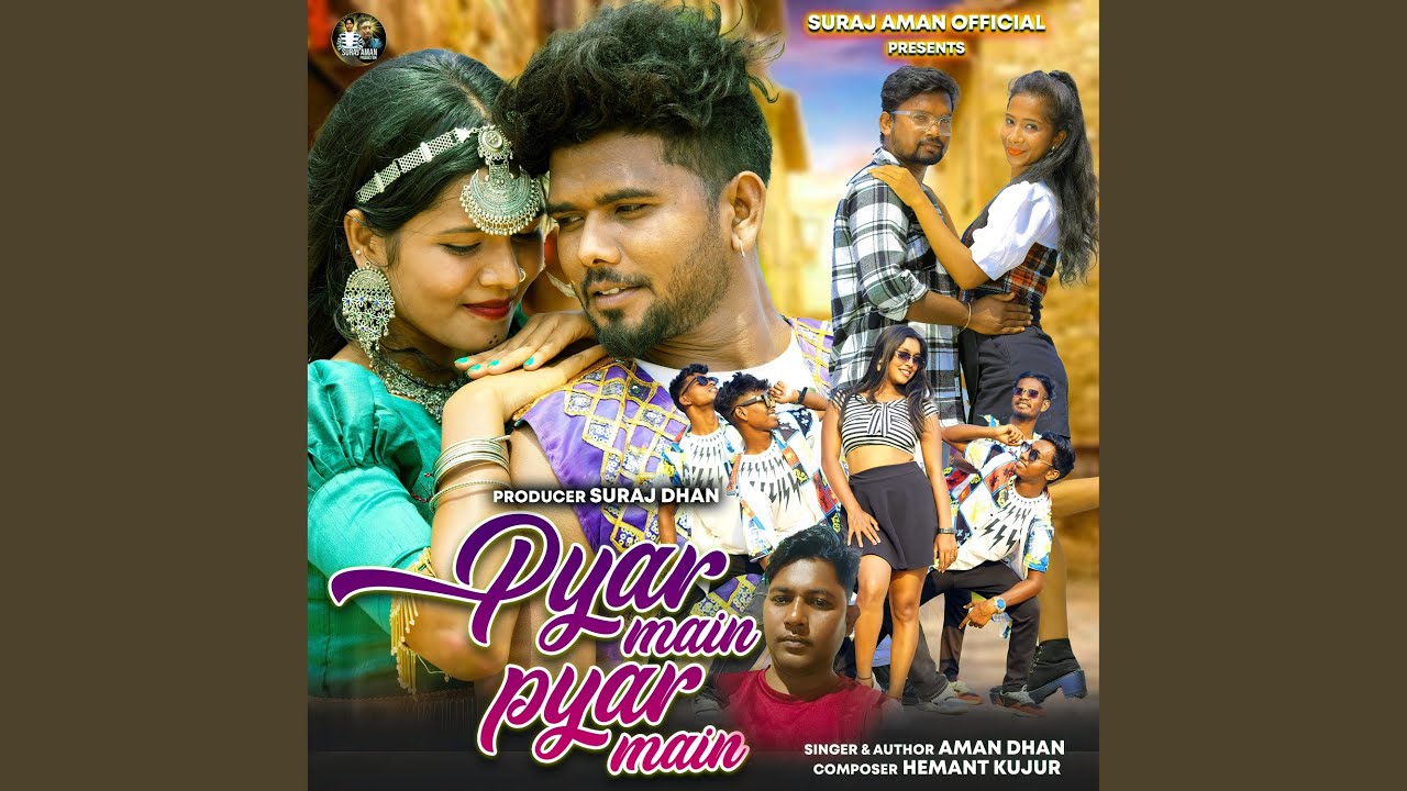 PYAR MAIN PYAR MAIN - YouTube