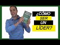 Libro EL ABC DEL LIDERAZGO 📗 de John Maxwell (Reseña-Resumen)