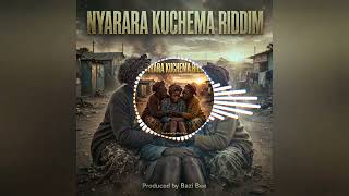 Nyarara kuchema Riddim instrumental 