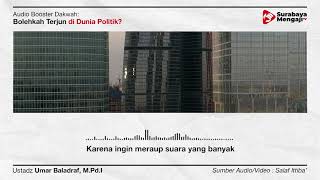 Bolehkah Terjun di Dunia Politik? - Audio Poster