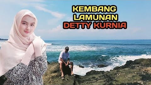 KEMBANG LAMUNAN-DETTY KURNIA, Old Sundanese Pop