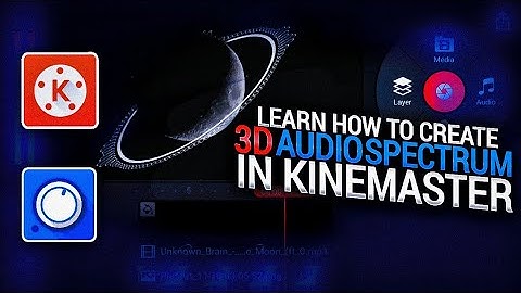 How To Create 3D Audio Spectrum in Kinemaster HD | Audio wave Tutorial