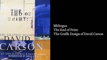 Bibliogua | The End of Print: the Graphic Design of David Carson | Book Flip | Graphic Design