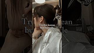 Try this korean bun hairstyle 🎀 #shorts #hairstyle #tutorial