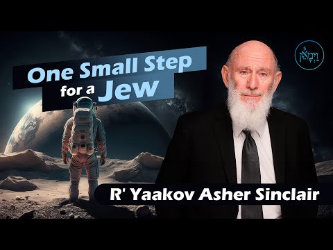 Vayimaen (וימאן) R' Yaakov Asher Sinclair - One Small Step for a Jew