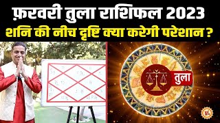 February  Rashifal 2023 Libra  28       Mayank Sharma