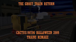 Trainz Halloween Special 2- Duncans Ghost Story Cactus190706 Remake