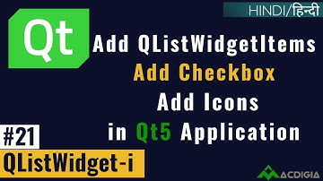 QListWidget (Part 1) | Add QListWidget Items |Add Checkbox | Add Icons |(Qt C++ Tutorial #21)