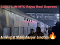 22453 ljnmtc rajya rani express arriving at shahjahanpur junction  vlogger arth