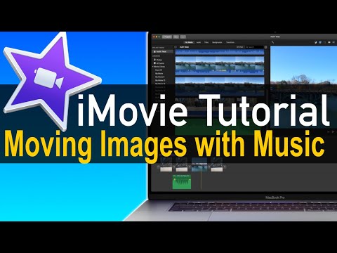 iMovie Tutorial - Moving Images with Music Slide Show
