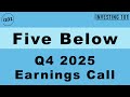 Five Below Q4 2025 Earnings Call