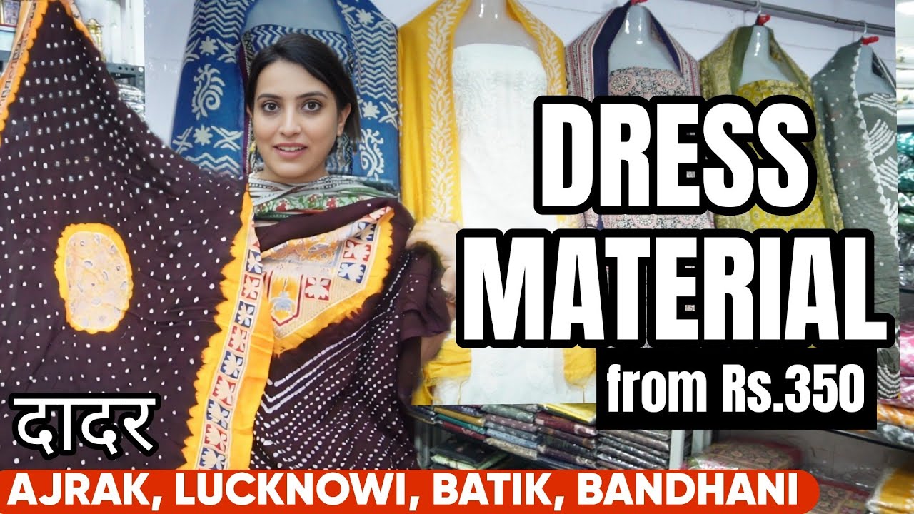 दादर मार्केट- Hindmata Jaipuri Cotton, Lucknowi, Batik, Ajrak, Bandhani Handloom Dress Material