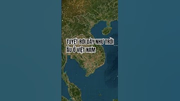 Việt Nam tuyết rơi ở đâu? Hà Nội có tuyết rơi và Nghệ An cũng có tuyết rơi?