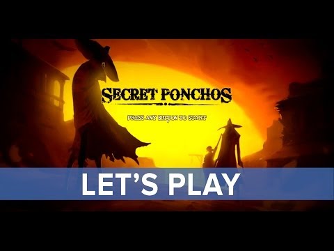 Secret Ponchos (Early Access) - Eurogamer Let's Play