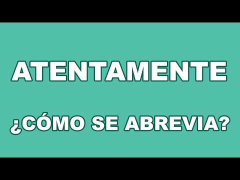 Video: ¿Qué significa atentamente definición?