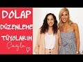 Çağla | Dolap Düzenleme Tüyolarım | Moda&Güzellik&Bakım