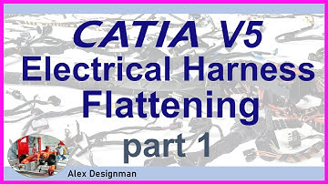 Catia V5 Electrical Harness Flattening Tutorial | part 1