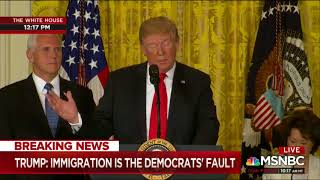 Trump Blames Democrats For His Immigration Problem