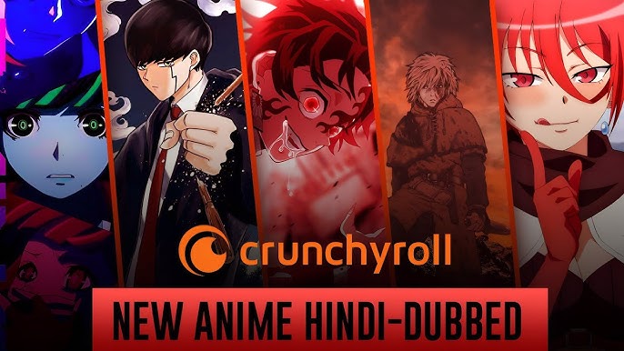 List Of Hindi Dubbed Anime On Crunchyroll India » Anime India