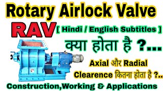 Rotary Airlock Valve RAV | RAV Axial and Radial Clearence | Bagfilter RAV Construction And Working