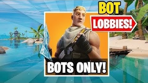 HOW TO GET BOT LOBBIES IN FORTNITE SEASON 1 CHAPTER 4 (bot lobby tutorial)