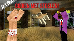 Minecraft Survival #192 - GOOIEN MET STOELEN!