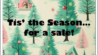 Tis’ a Sale