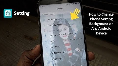 How to Set Your Own Image in Setting Background on Any Android Phone