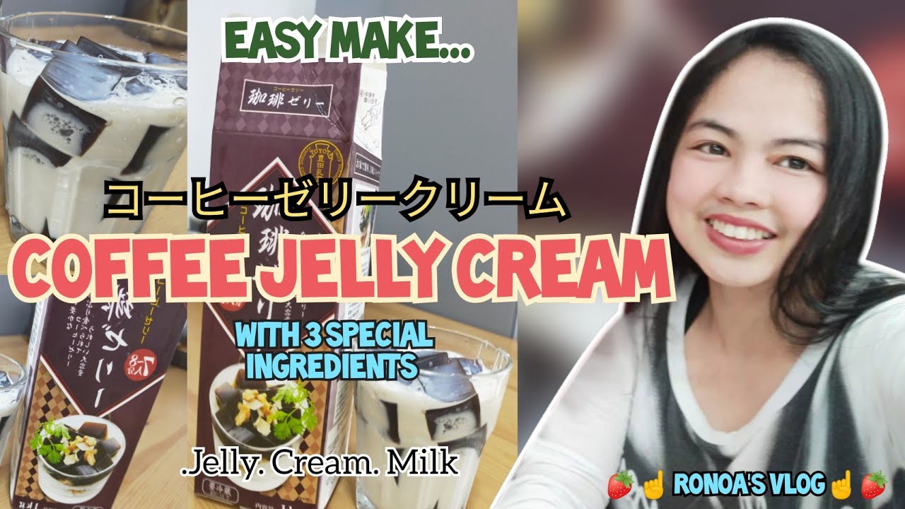 Coffee Jelly Cream/Easy Make/Ronoa's Vlog YouTube